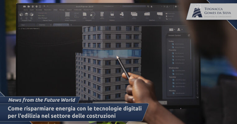 Come risparmiare energia con le tecnologie digitali per l'edilizia nel settore delle costruzioni