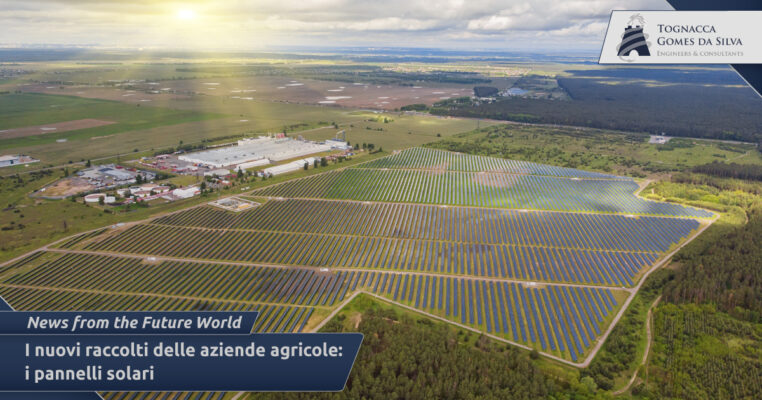 I nuovi raccolti delle aziende agricole: i pannelli solari